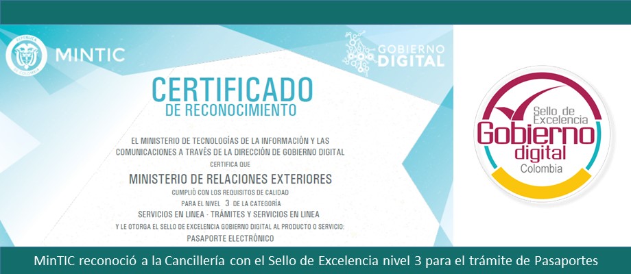 MinTIC reconoció a la Cancillería con el Sello de Excelencia nivel 3 para el trámite de Pasaportes
