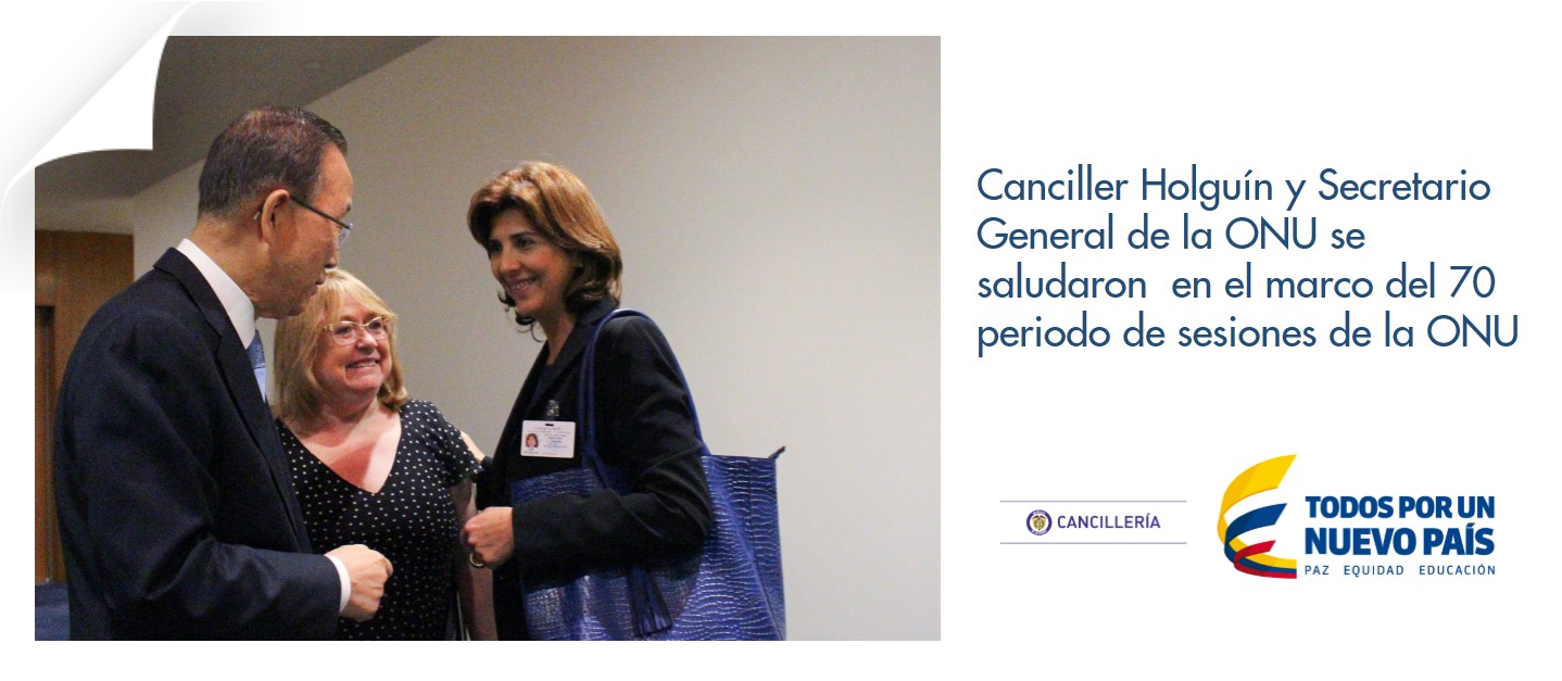 Canciller Holguín y Secretario General de la ONU se saludaron en el marco del 70 periodo de sesiones de la ONU