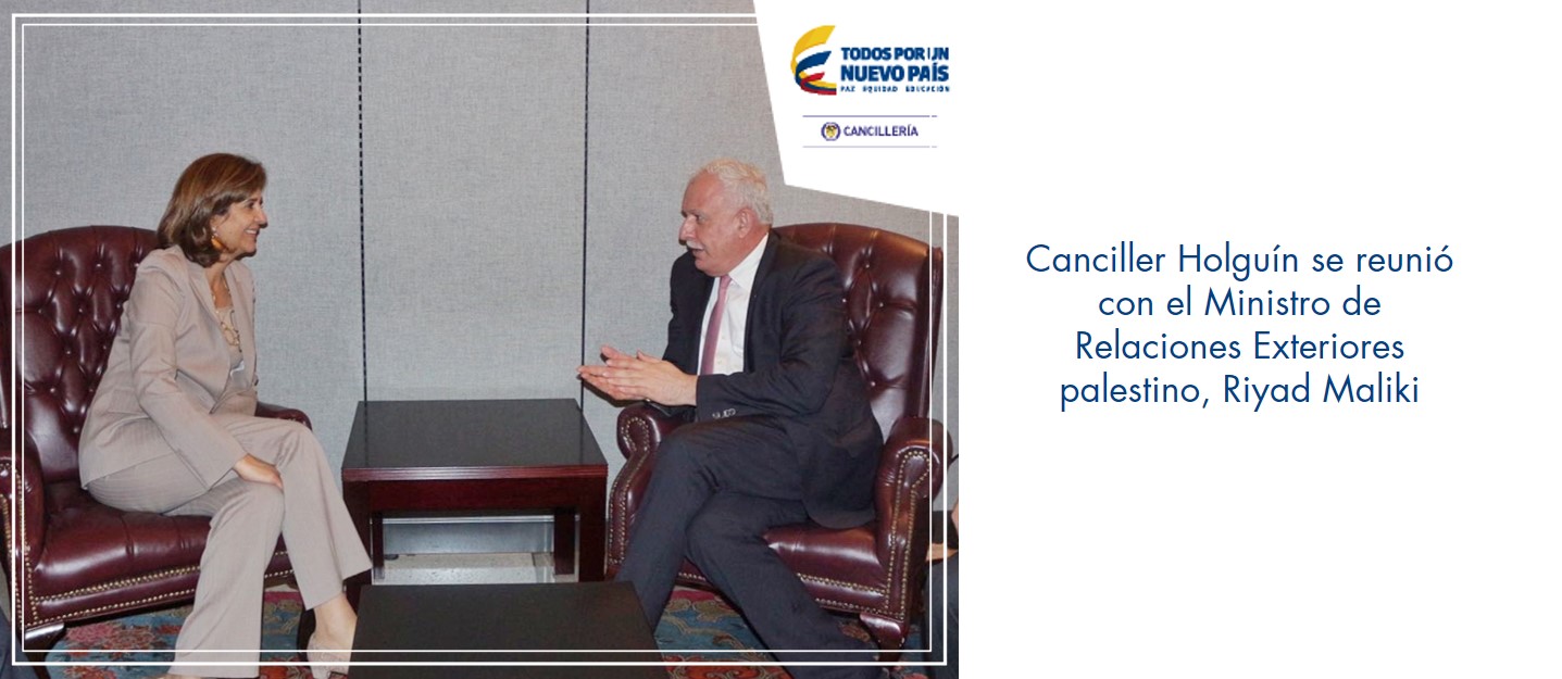 Canciller Holguín se reunió con el Ministro de Relaciones Exteriores palestino, Riyad Maliki