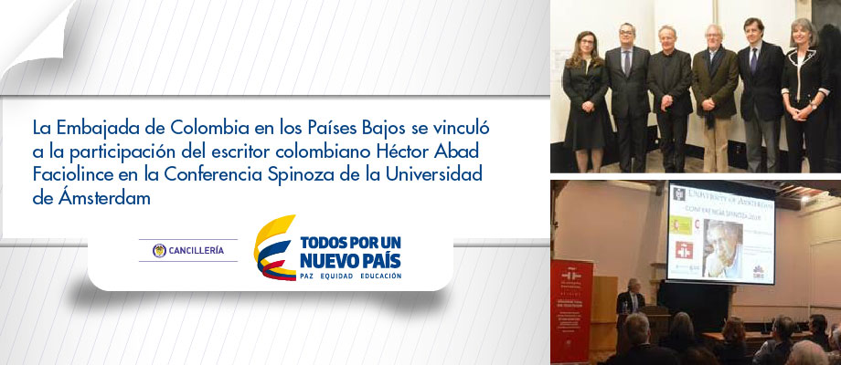 La Embajada de Colombia en los Países Bajos se vinculó a la participación del escritor colombiano Héctor Abad Faciolince en la Conferencia Spinoza de la Universidad de Ámsterdam