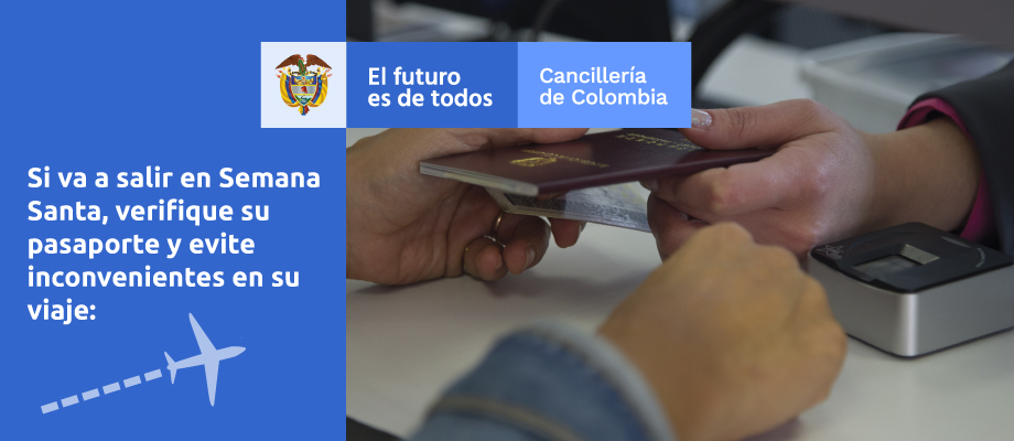 Si va a salir en Semana Santa, verifique su pasaporte y evite inconvenientes en su viaje: Si va a salir en Semana Santa, verifique su pasaporte y evite inconvenientes en su viaje: