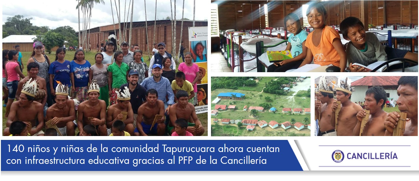 140 niños y niñas de la comunidad Tapurucuara ahora cuentan con infraestructura educativa gracias al PFP de la Cancillería
