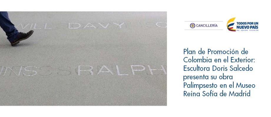 Plan de Promoción de Colombia en el Exterior: escultora Doris Salcedo presenta su obra Palimpsesto en el Museo Reina Sofía
