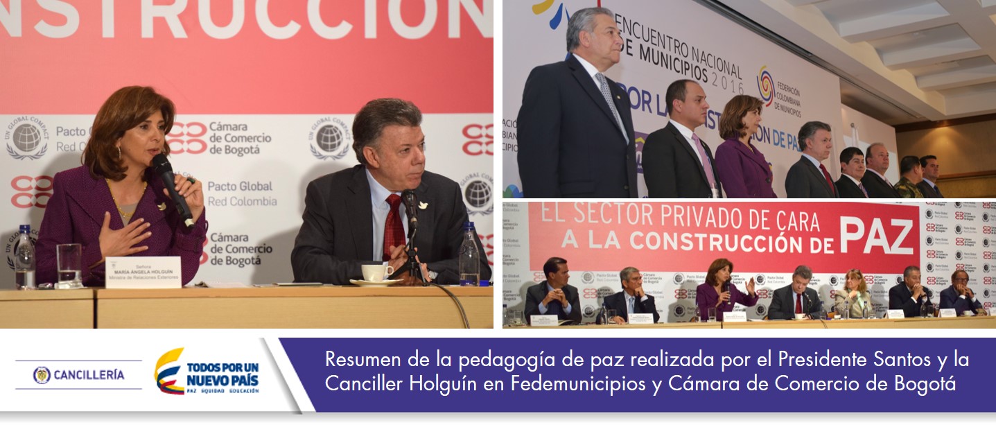 Resumen de la pedagogía de paz realizada por el Presidente Santos y la Canciller Holguín en Fedemunicipios y Cámara de Comercio
