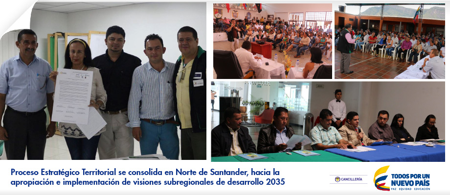 Proceso Estratégico Territorial se consolida en Norte de Santander, hacia la apropiación e implementación de visiones subregionales de desarrollo 2035