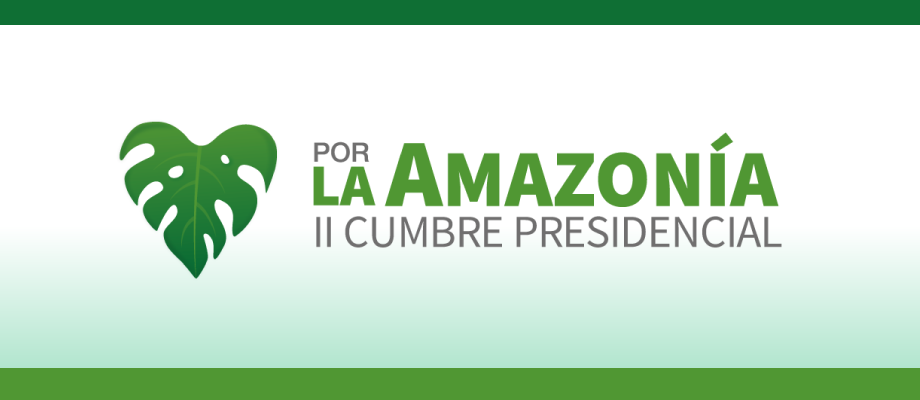 La II Cumbre Presidencial por la Amazonía revisará los avances en la implementación del Pacto de Leticia y refrendará el compromiso político de la región con la protección de este ecosistema