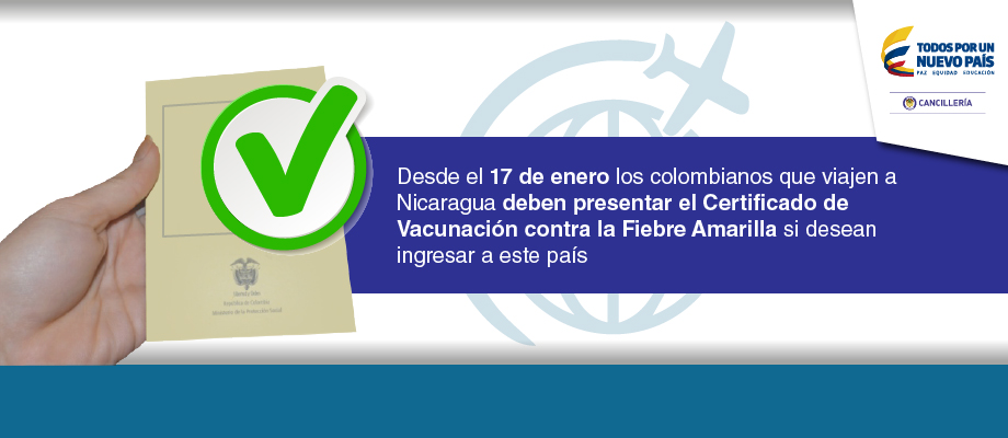 Desde el 17 de enero los colombianos que viajen a Nicaragua deben presentar el Certificado de Vacunación contra la Fiebre Amarilla 