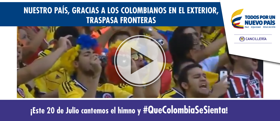 #QueColombiaSeSienta - Campaña 20 de Julio de 2017