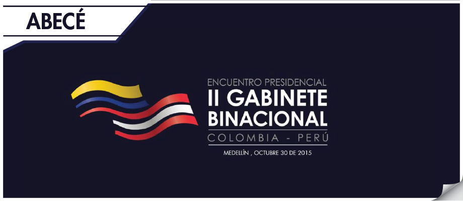 Conozca el Abecé, del Segundo Gabinete Binacional Colombia y Perú