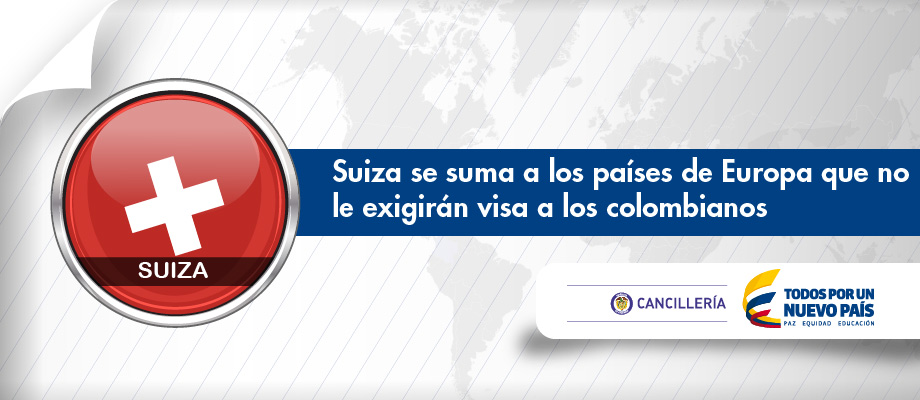 Suiza se suma a los países de Europa que no le exigirán visa a los colombianos
