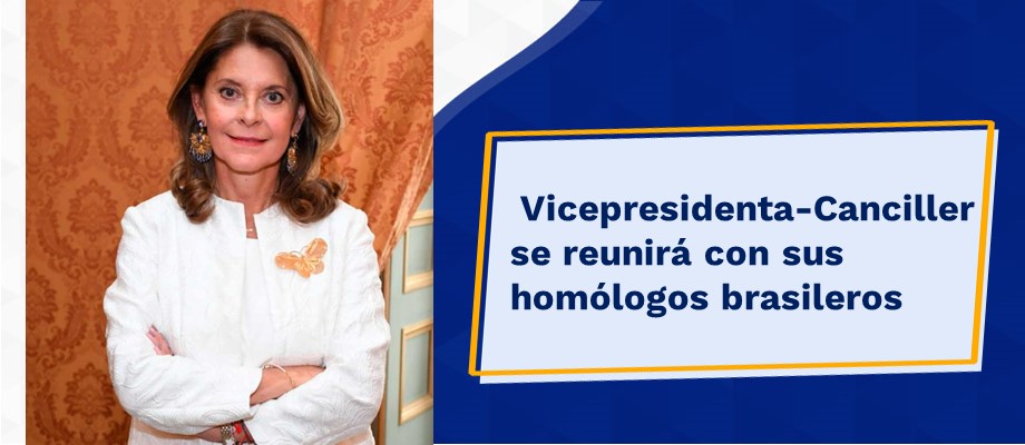  Vicepresidenta-Canciller se reunirá con sus homólogos 