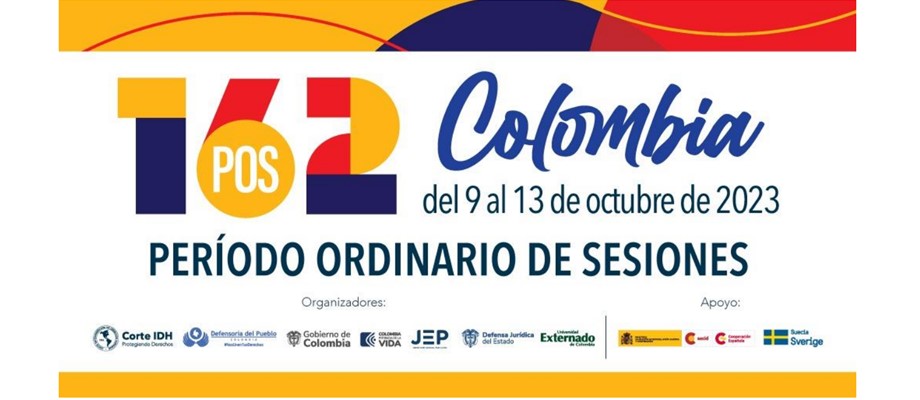 Colombia se prepara para ser sede del 162 Periodo Ordinario de la Corte Interamericana de Derechos Humanos en octubre de este año