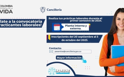 El Ministerio de Relaciones Exteriores los invita a participar de la convocatoria para realizar prácticas laborales durante el primer semestre de 2024