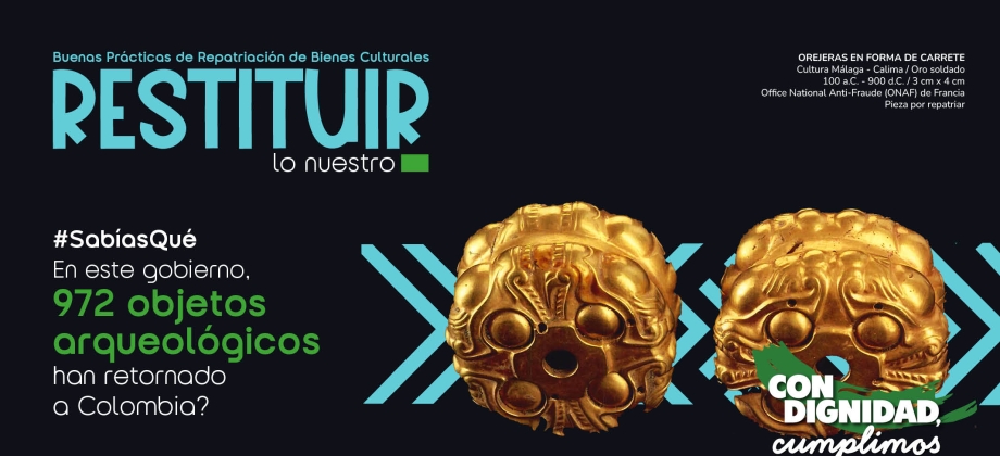 Colombia será epicentro mundial con la realización del Foro Internacional sobre Repatriación y Restitución de Bienes Culturales