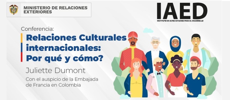 Únete este 21 de marzo a la Conferencia Relaciones Culturales Internacionales: ¿Por qué y cómo? 
