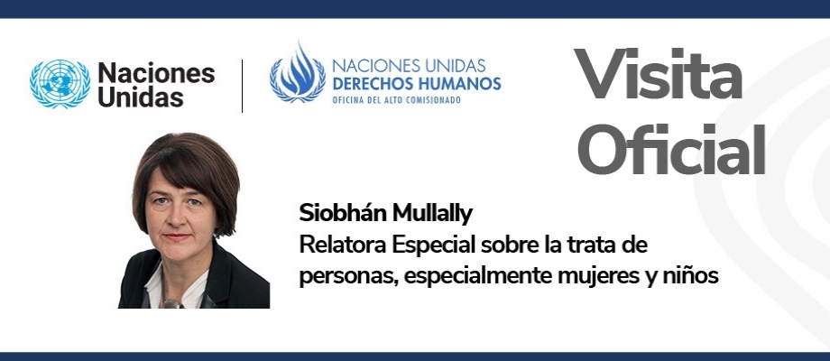 Relatora Especial de las Naciones Unidas sobre la trata de personas, especialmente mujeres y niños, evaluará los avances y los retos de Colombia frente a este flagelo