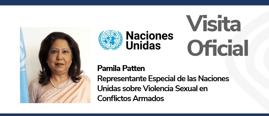 Delegados del Gobierno Nacional dialogarán con Representante Especial de las Naciones Unidas sobre Violencia Sexual en Conflictos Armados 