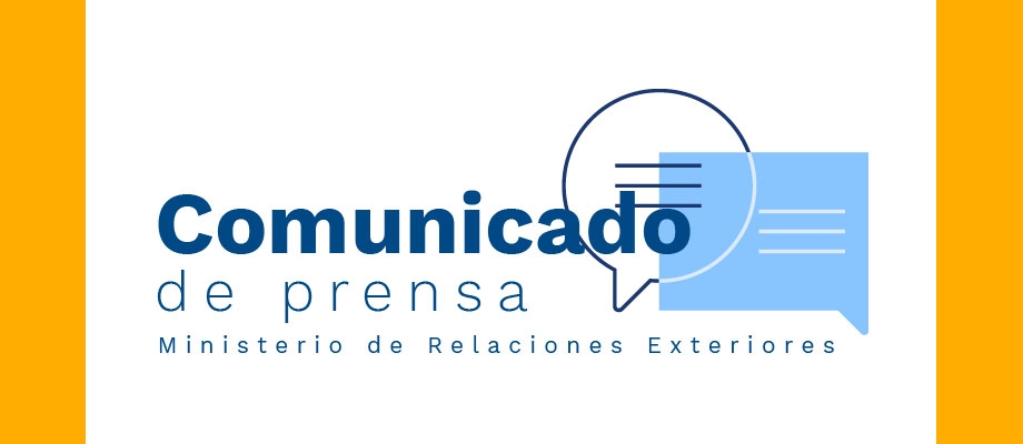 Comunicado de Prensa del Ministerio de Relaciones Exteriores