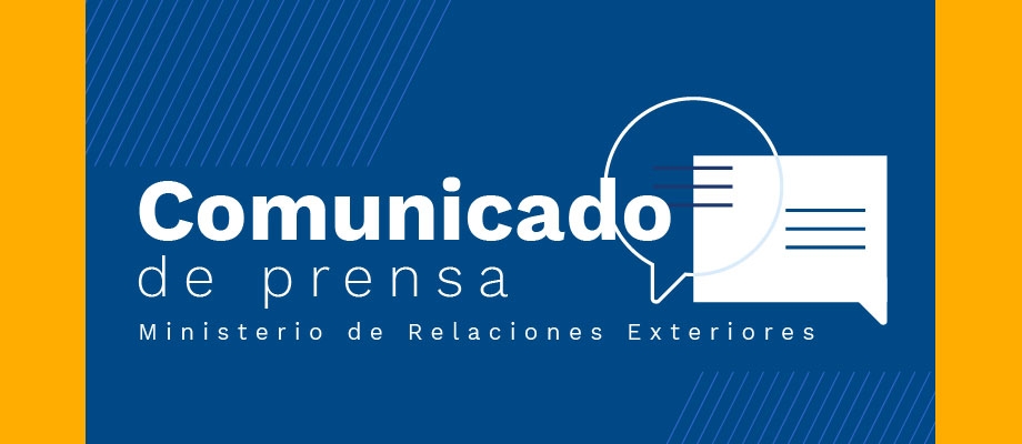 Comunicado de prensa del Ministerio de Relaciones Exteriores de Colombia 