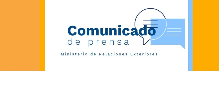 Comunicado de Prensa del Ministerio de Relaciones Exteriores