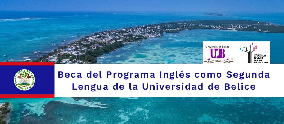 Beca del Programa Inglés como Segunda Lengua de la Universidad de Belice