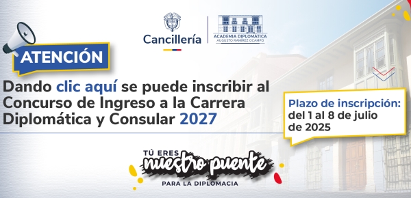 Inician las inscripciones del Concurso de Ingreso a la Carrera Diplomática y Consular 2027
