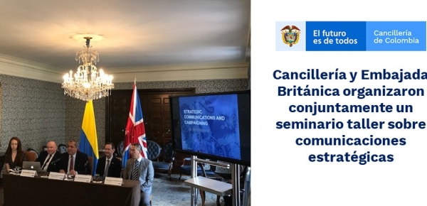 Cancillería y Embajada Británica organizaron conjuntamente un  seminario taller sobre comunicaciones 